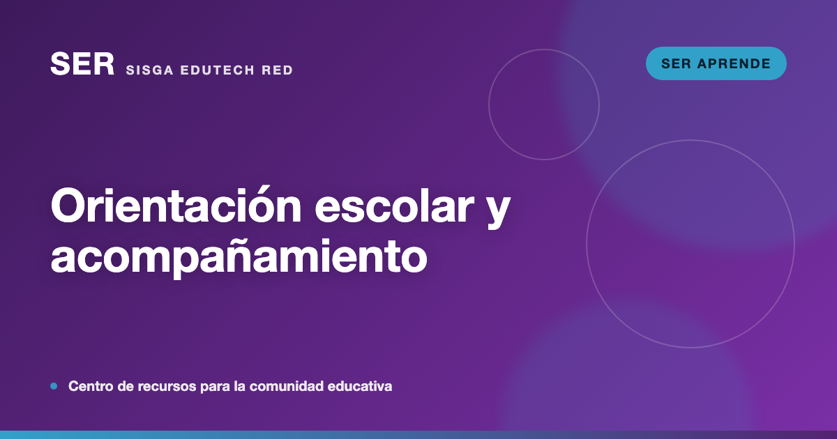 Orientación escolar: cómo acompañar sin convertir al estudiante en un expediente
